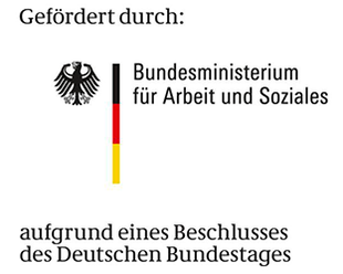 Gefördert durch das Bundesministerium für Arbeit und Soziales Aufgrund eines Beschlusses des Deutschen Bundestages